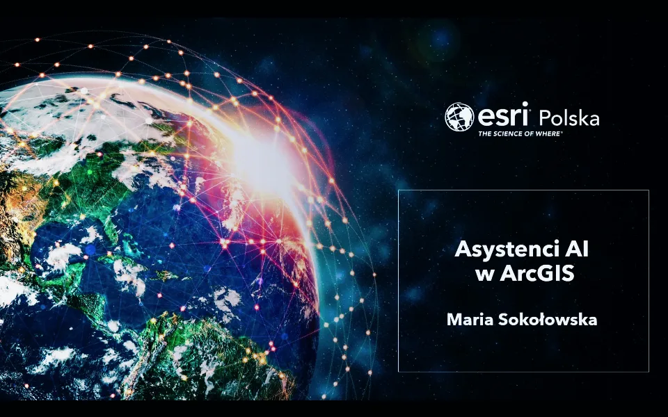 Asystenci AI w ArcGIS